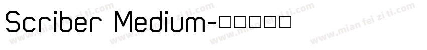 Scriber Medium字体转换